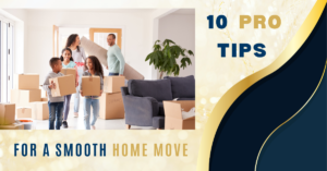 10 Tips for a Smooth Home Move