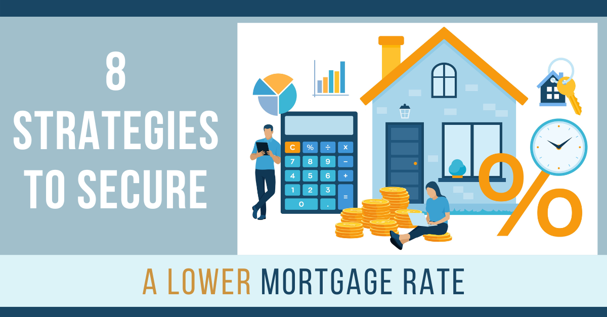 How to Secure a Lower Mortgage Rate